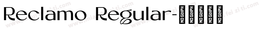 Reclamo Regular字体转换